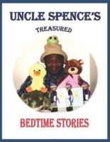 Uncle Spence's Treasured Bedtime Stories