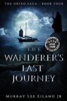 The Wanderer's Last Journey
