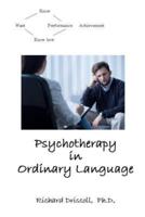 Psychotherapy in Ordinary Language