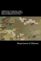 Survival, Evasion, and Recovery (Multiservice Procedures) FM 21-76-1