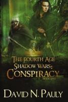 The Fourth Age Shadow Wars