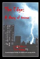 The Edge: a diary of terror