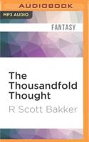 The Thousandfold Thought