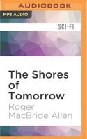 The Shores of Tomorrow