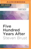 Five Hundred Years After