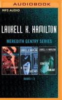 Laurell K. Hamilton - Meredith Gentry Series: Books 1-3