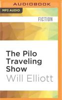 The Pilo Traveling Show