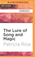The Lure of Song and Magic