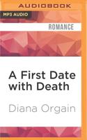 A First Date With Death