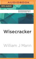 Wisecracker