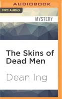 The Skins of Dead Men