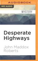 Desperate Highways