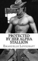 Protected By Her Alpha Stallion