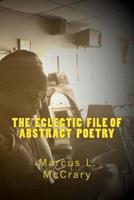 The Eclectic File of Abstract Poetry