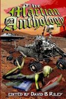 The Martian Anthology