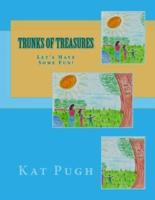 Trunks of Treasures
