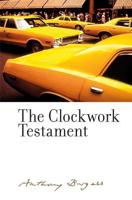 The Clockwork Testament, or, Enderby's End