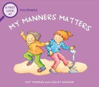 My Manners Matter