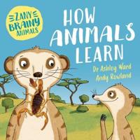 How Animals Learn