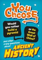 You Choose: Ancient History