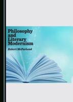 Philosophy and Literary Modernism