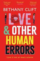 Love & Other Human Errors