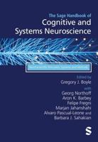 The Sage Handbook of Cognitive and Systems Neuroscience. Neuroscientific Principles, Systems and Methods