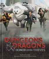 The Art of Making Dungeons & Dragons - Honor Among Thieves