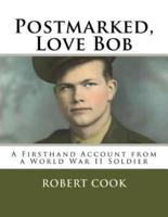 Postmarked, Love Bob