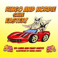Ringo and Norbie Save Easter