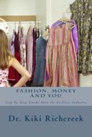 Fashion, Money and You
