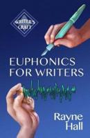 Euphonics for Writers