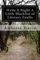 Write It Right A Little Blacklist of Literary Faults