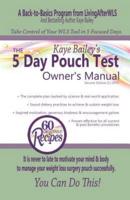 The 5 Day Pouch Test Owner's Manual