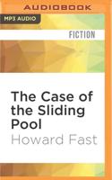 The Case of the Sliding Pool