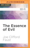 The Essence of Evil