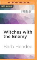 Witches With the Enemy