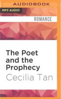 The Poet and the Prophecy