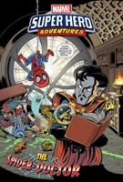 Marvel Super Hero Adventures. Spider-Doctor