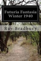 Futuria Fantasia Winter 1940