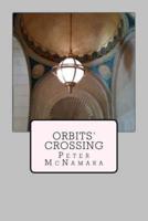 Orbits' Crossing