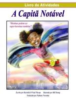 A Captia Notavel Livro De Atividades (Portuguese Activity Book)