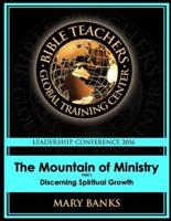 The Mountain of Ministry