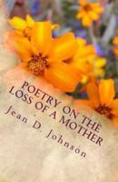 Poetry on the Loss of a Mother