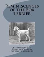 Reminiscences of the Fox Terrier