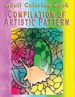 Adult Coloring Book Compilation of Artistic Pattern
