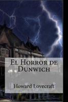 El Horror De Dunwich