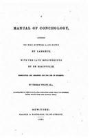 A Manual of Conchology, According to the System Laid Down by Lamarck