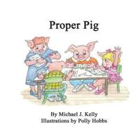 Proper Pig