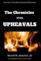 The Chronicles of the Upheavals